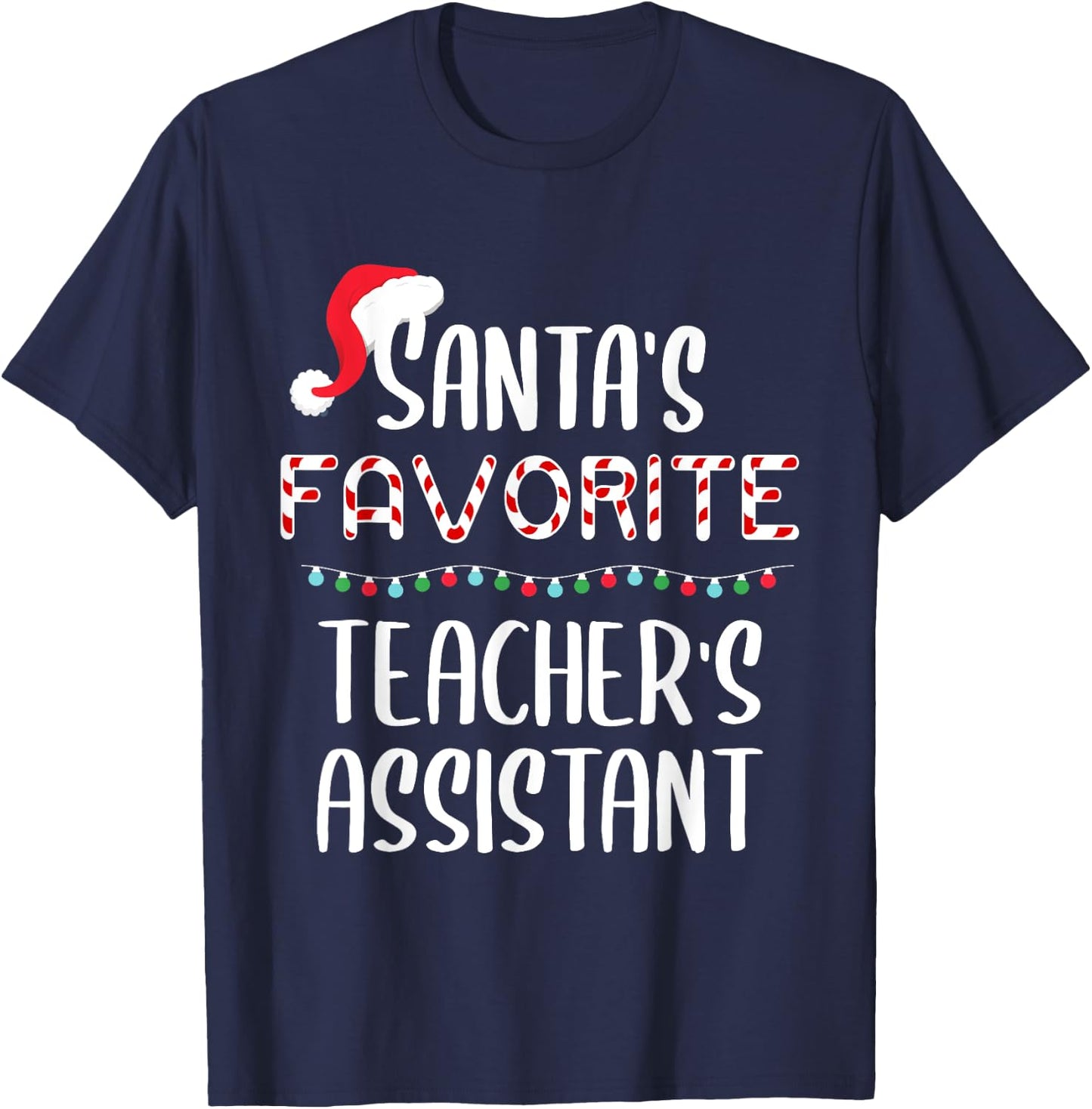 Santas Favorite Teacher's Assistant Pajamas Christmas Xmas Men Women Kids T-Shirt - T-Shirt | Navy