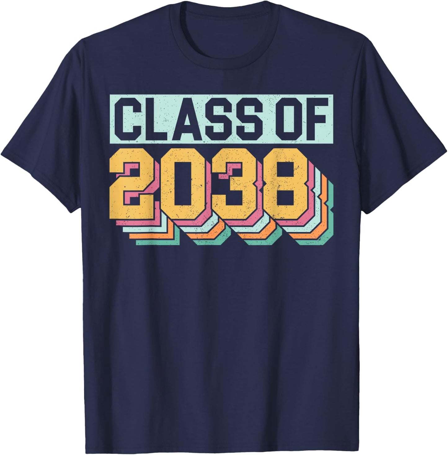 Class Of 2038 Future Graduates Design Funny Pre K Graduation T-Shirt - T-Shirt | Navy