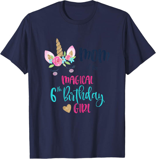 Unicorn Mom of the 6th Birthday Girl Shirt Matching Mama T-Shirt - T-Shirt | Navy