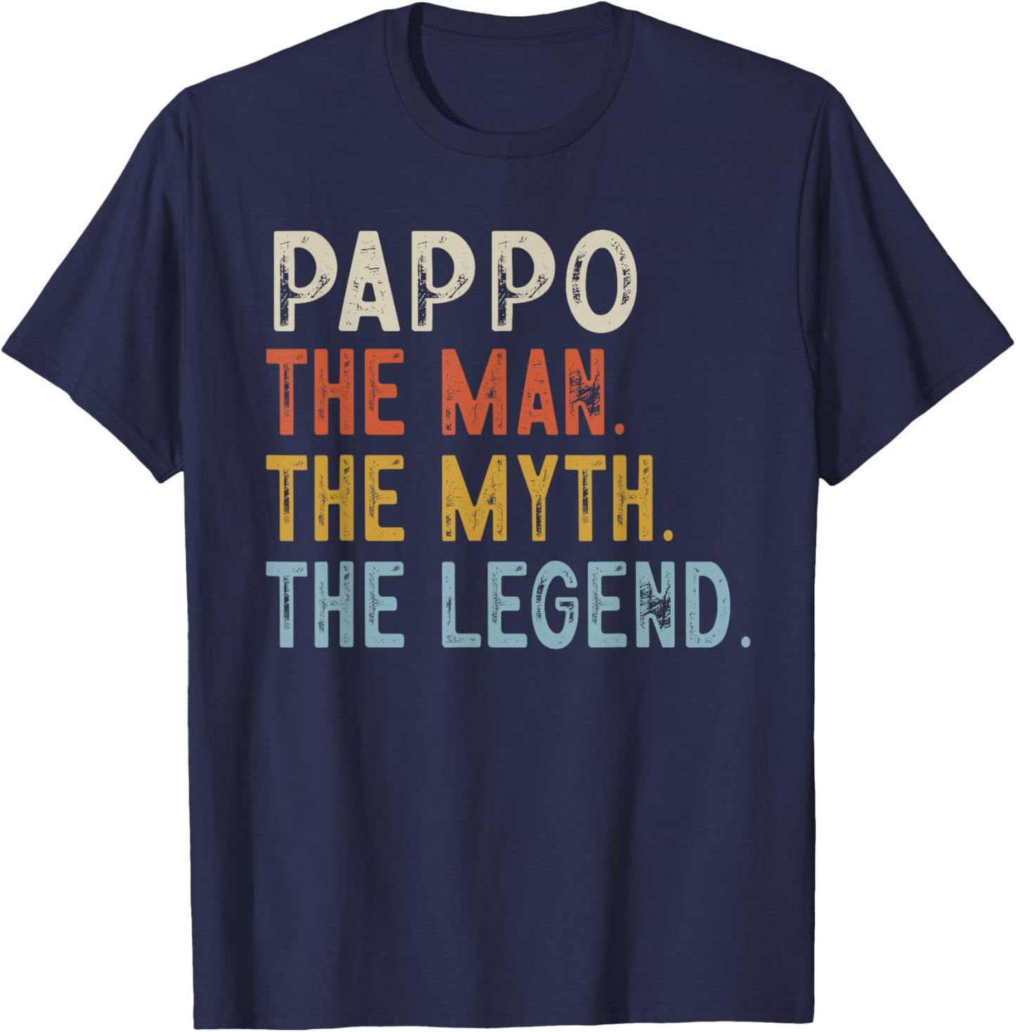 PAPPO The Grandpa The Myth The Legend Fathers Day Vintage T-Shirt - T-Shirt | Navy