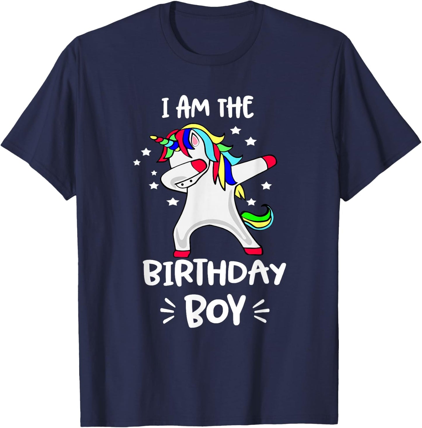 I Am The Birthday Boy Unicorn Shirt Dabbing Unicorn Shirt T-Shirt - T-Shirt | Navy
