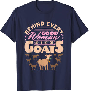 Goat Women Funny Behind Every Good Woman Are a Lot of Goats T-Shirt - T-Shirt | Navy
