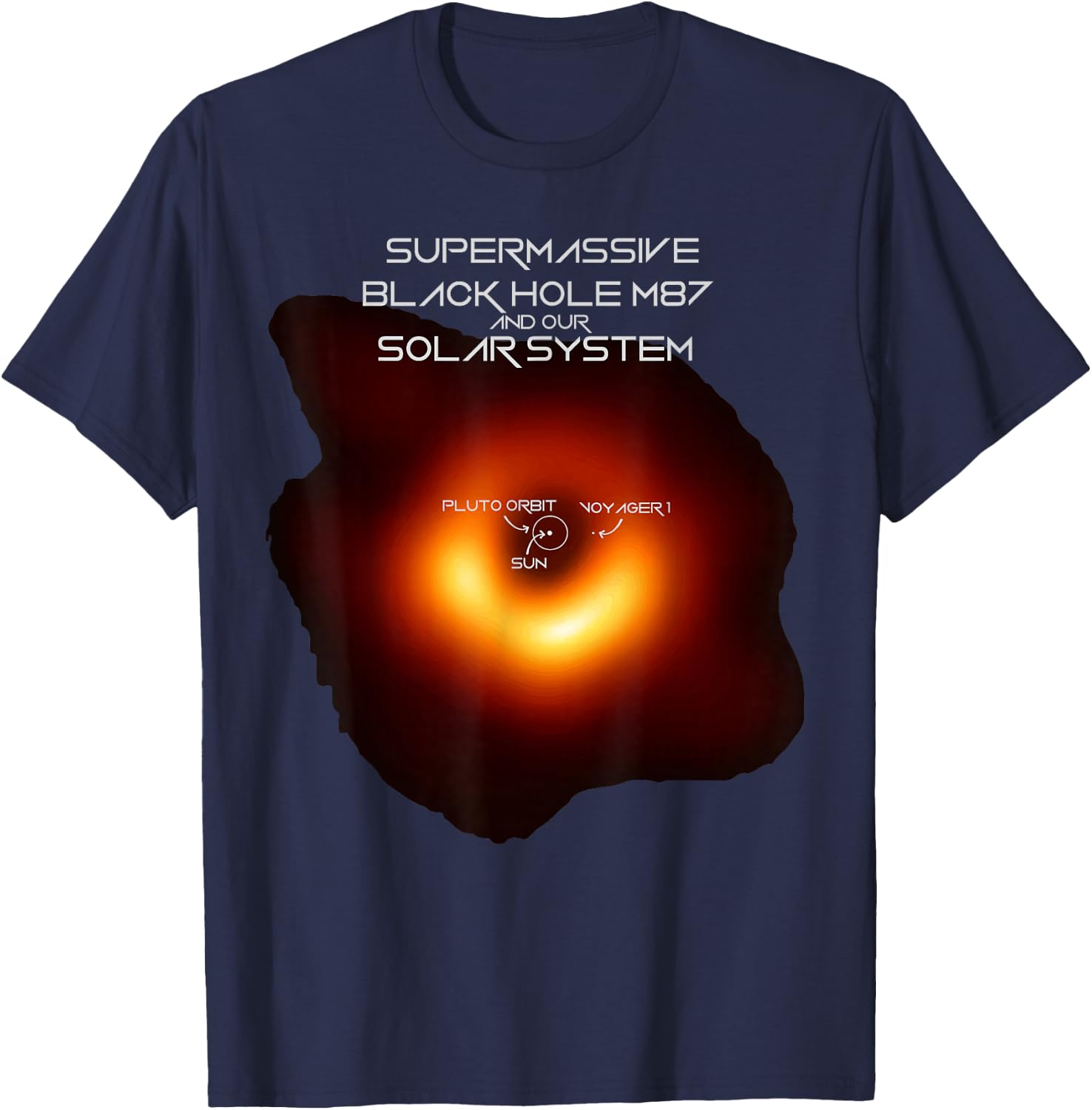 Black Hole M87 Comparison With our Solar System T-Shirt - T-Shirt | Navy