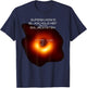 Black Hole M87 Comparison With our Solar System T-Shirt - T-Shirt | Navy