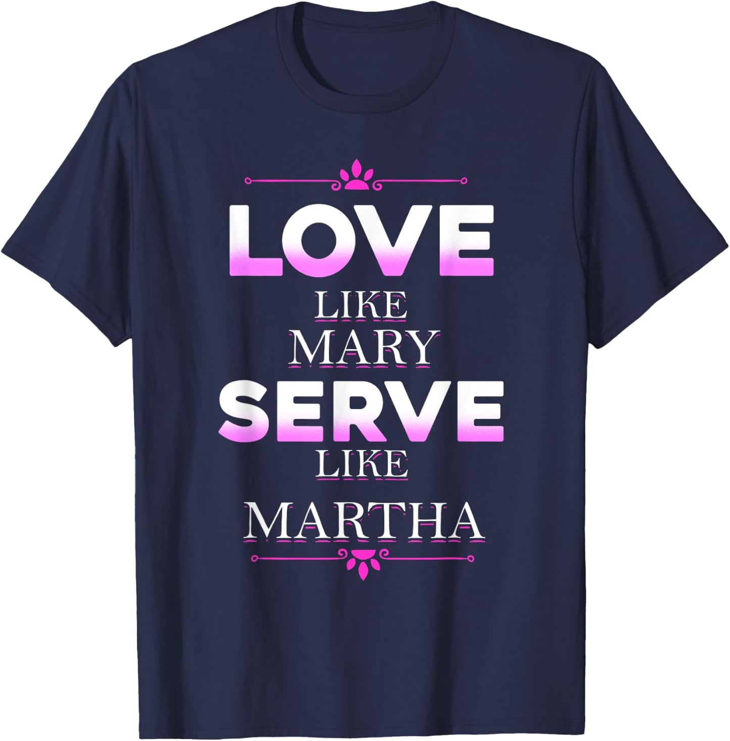 Catholic Shirt - Virgin Mary Shirt - Martha Shirt T-Shirt - T-Shirt | Navy