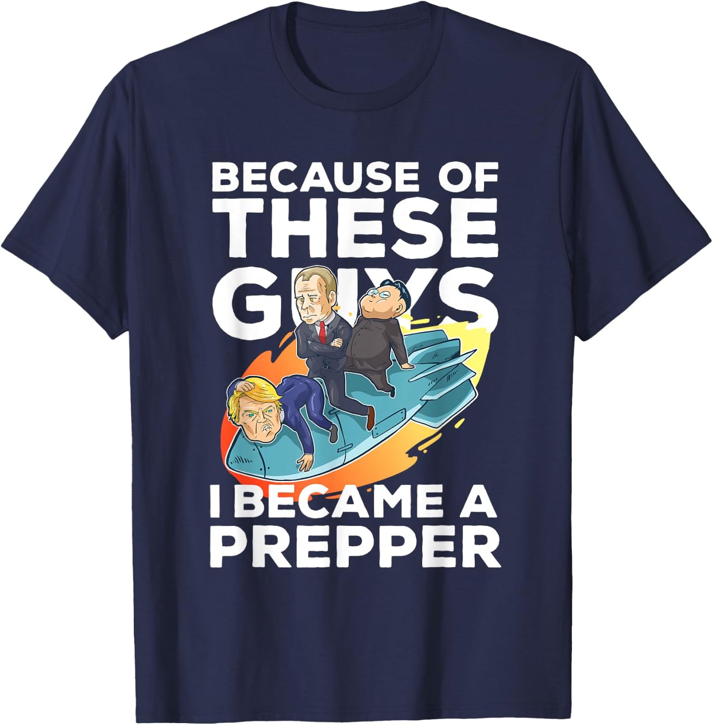 Funny Prepper Gift A Prepper T-Shirt - T-Shirt | Navy