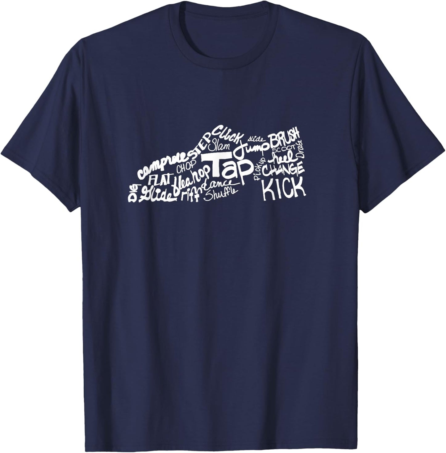 T&B Dance Tap Dance Shoe Terms T-Shirt - T-Shirt | Navy