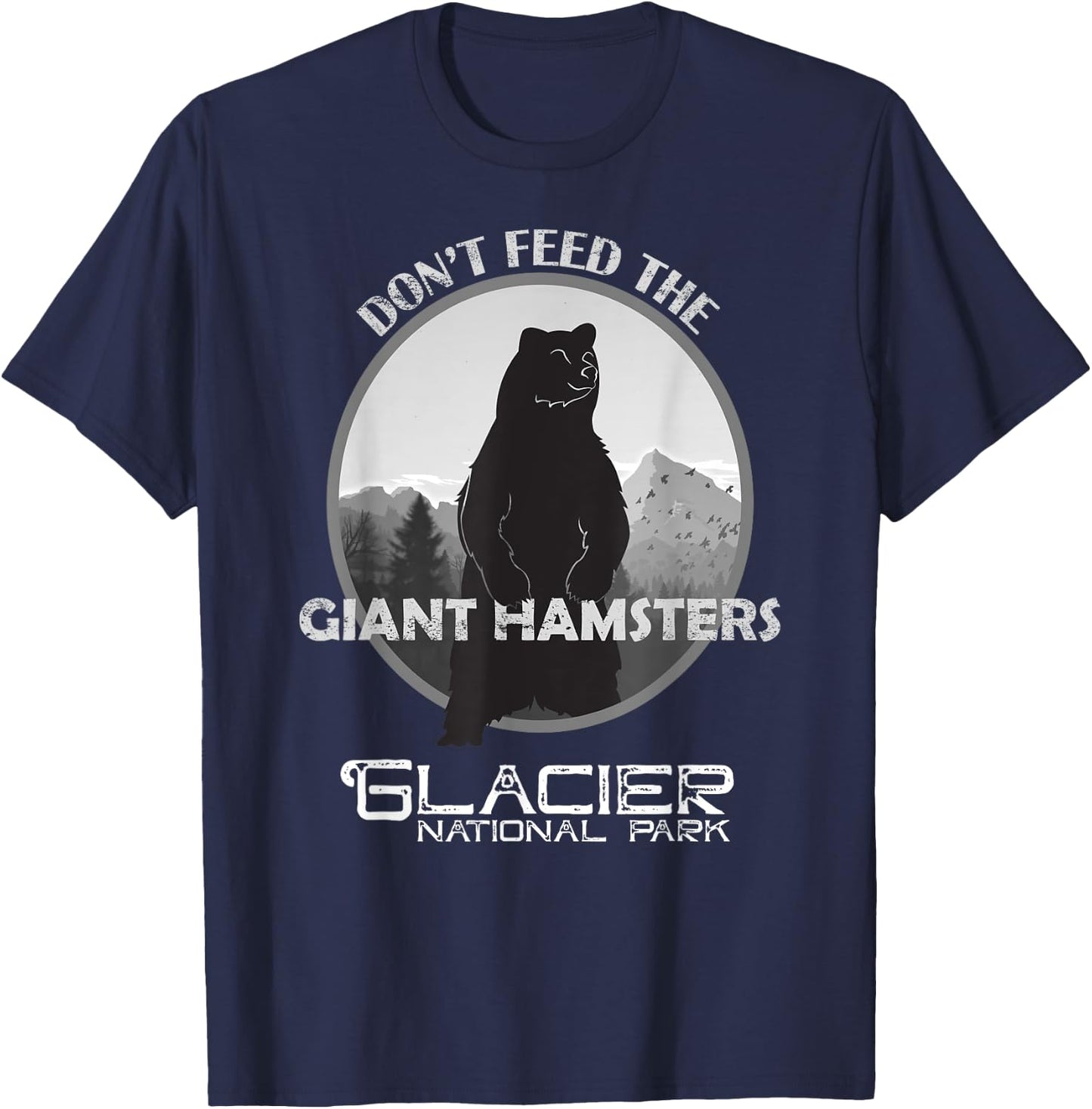 Funny Glacier National Park Grizzly Brown Bear Souvenir Gift T-Shirt - T-Shirt | Navy