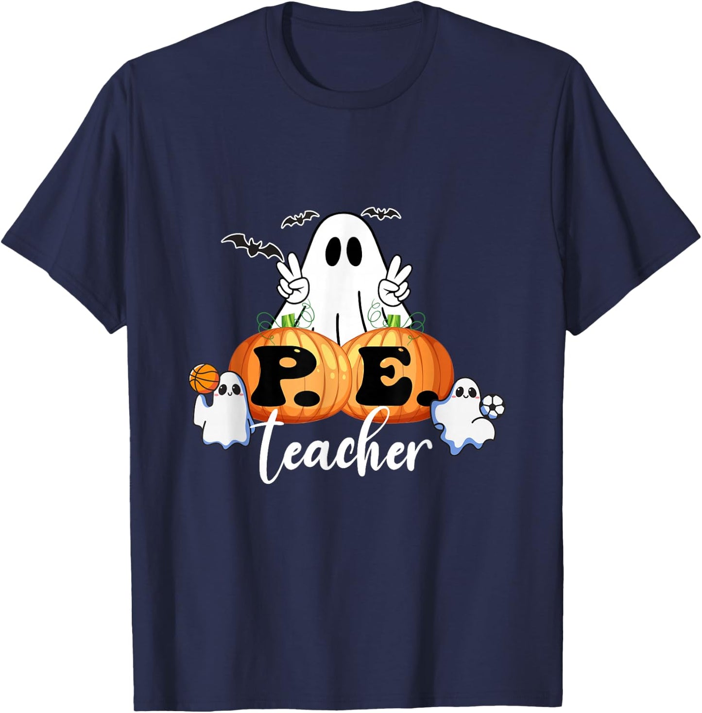 Funny Halloween P.E. Teacher Ghosts Pumpkins Sports Lover T-Shirt - T-Shirt | Navy