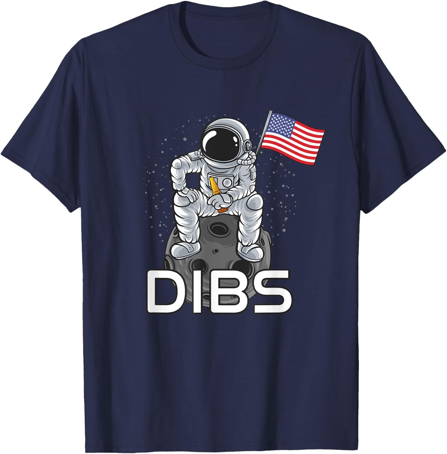 Moon Landing 50th Anniversary Funny Dibs Astronaut USA Flag T-Shirt - T-Shirt | Navy