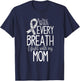 Mom Lung Cancer Awareness T Shirt Women Men Kids T-Shirt - T-Shirt | Navy