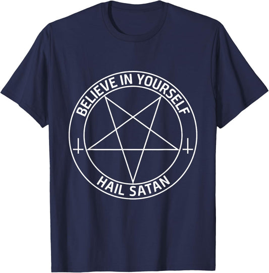 Believe In Yourself Hail Satan Satanic Pentagram T-Shirt - T-Shirt | Navy