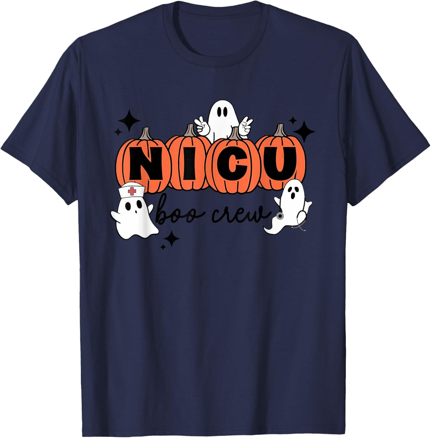 Funny NICU nurse shirt Halloween NICU boo crew NICU nurse T-Shirt - T-Shirt | Navy