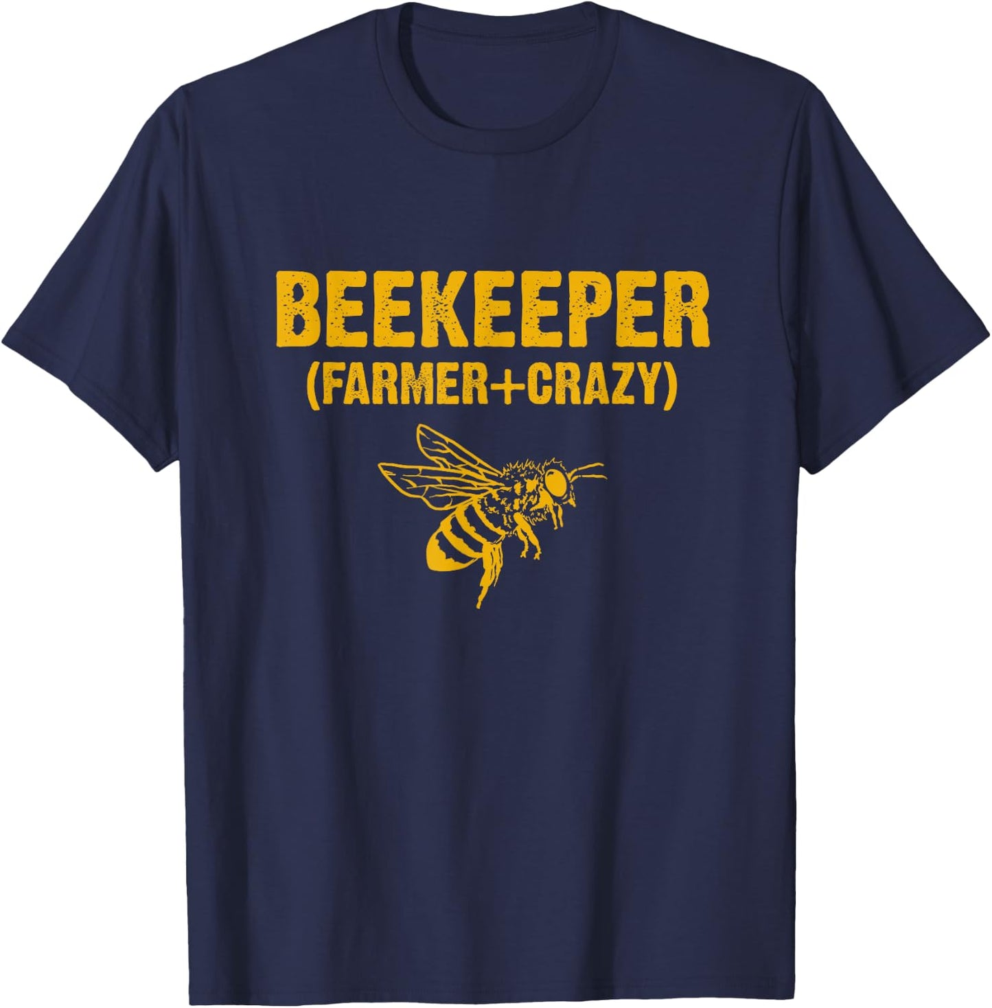 Beekeeper Beekeeping Shirt Farmer Crazy T-Shirt - T-Shirt | Navy