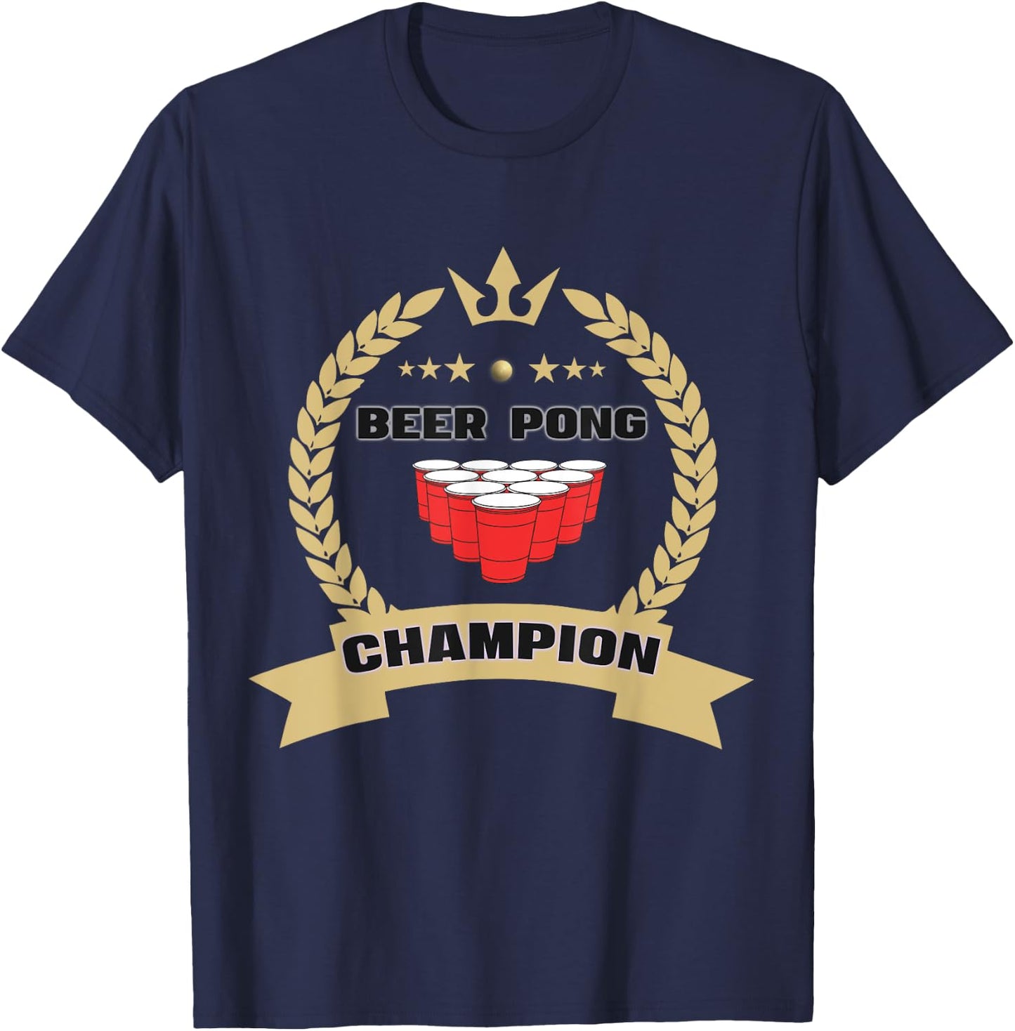 Beer Pong Champion Tournament Master Team Legend Champ T-Shirt - T-Shirt | Navy