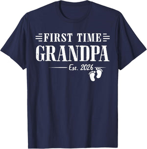 First Time Grandpa New Dad Est 2026 Shirt Fathers Day T-Shirt - T-Shirt | Navy