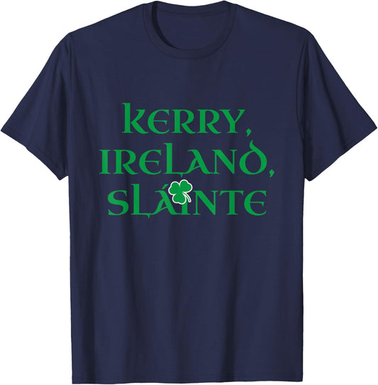 Kerry Ireland Slainte Irish Pride Heritage County Kerry T-Shirt - T-Shirt | Navy