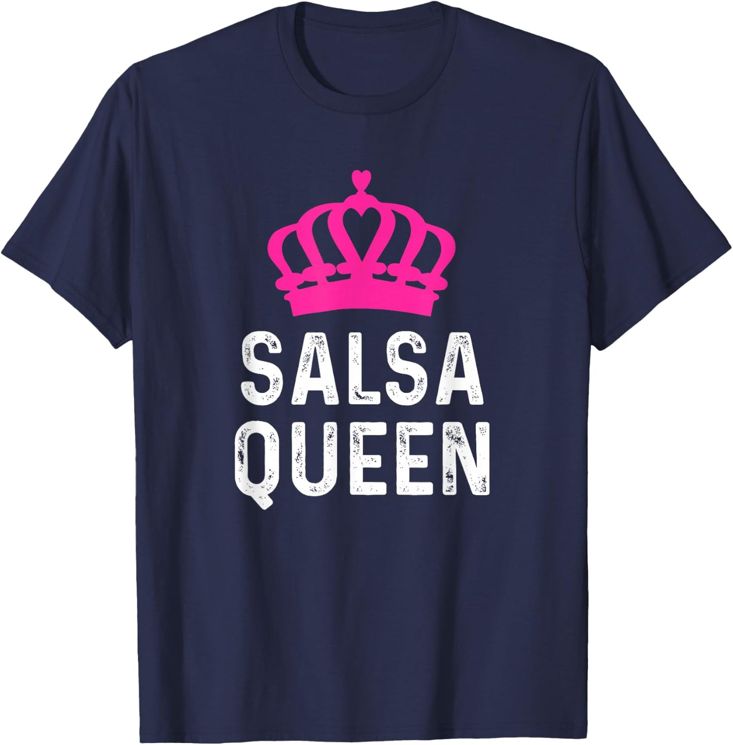 Salsa Queen - Salsa Dancer Dancing Gift Ballroom Dancer T-Shirt - T-Shirt | Navy