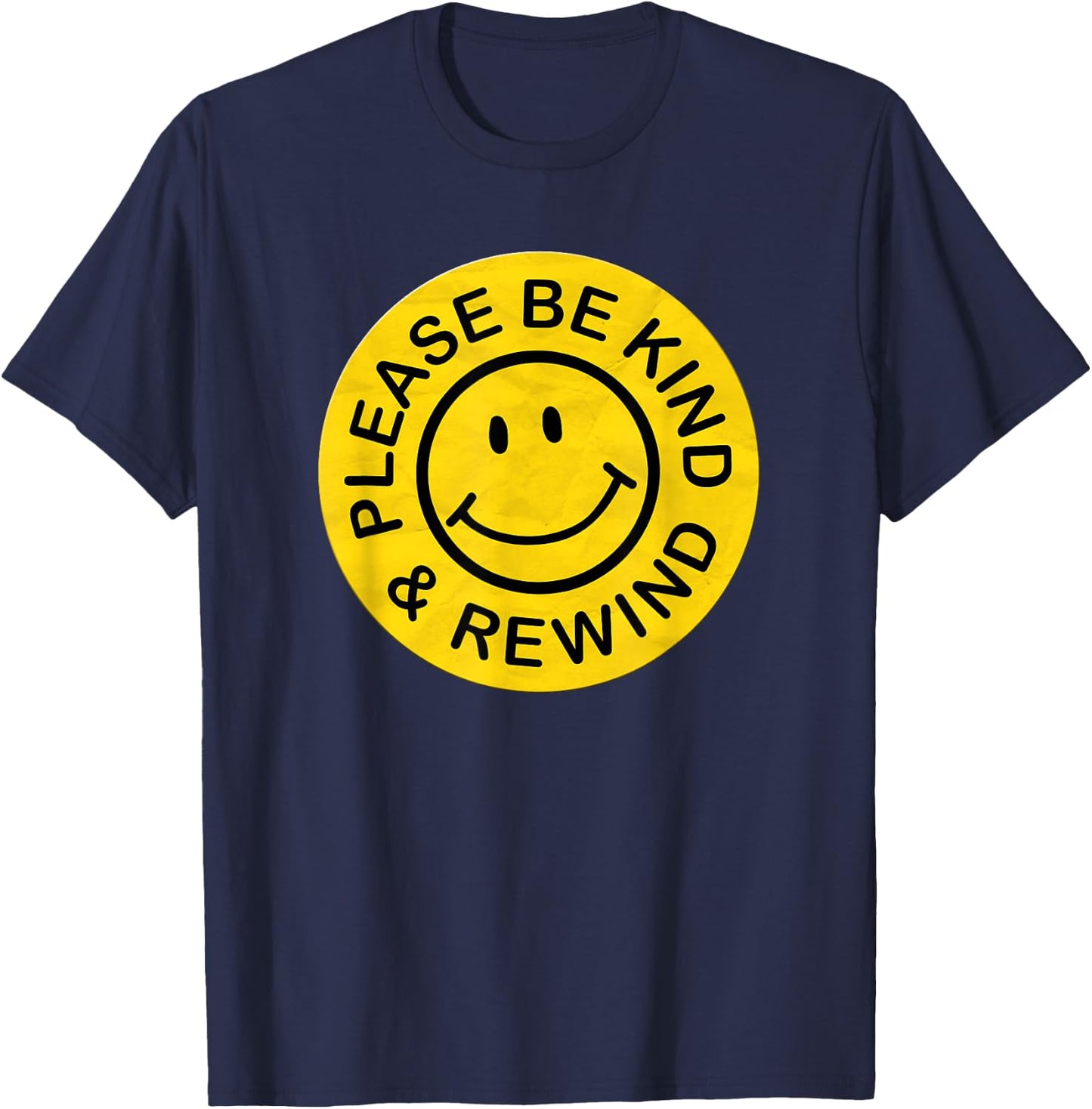 Be Kind Rewind Shirt Retro Nostalgia Sticker 80s 90s T-Shirt - T-Shirt | Navy