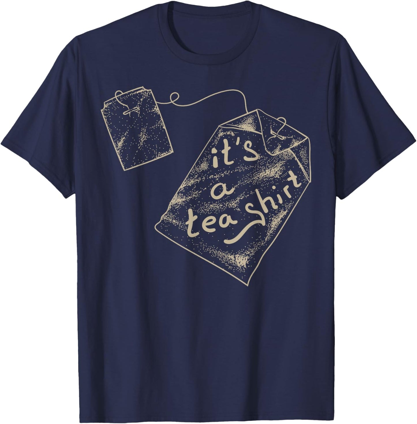 It's A Tea | Cute Trendy Tea Brew Drinkers Gift T-Shirt - T-Shirt | Navy