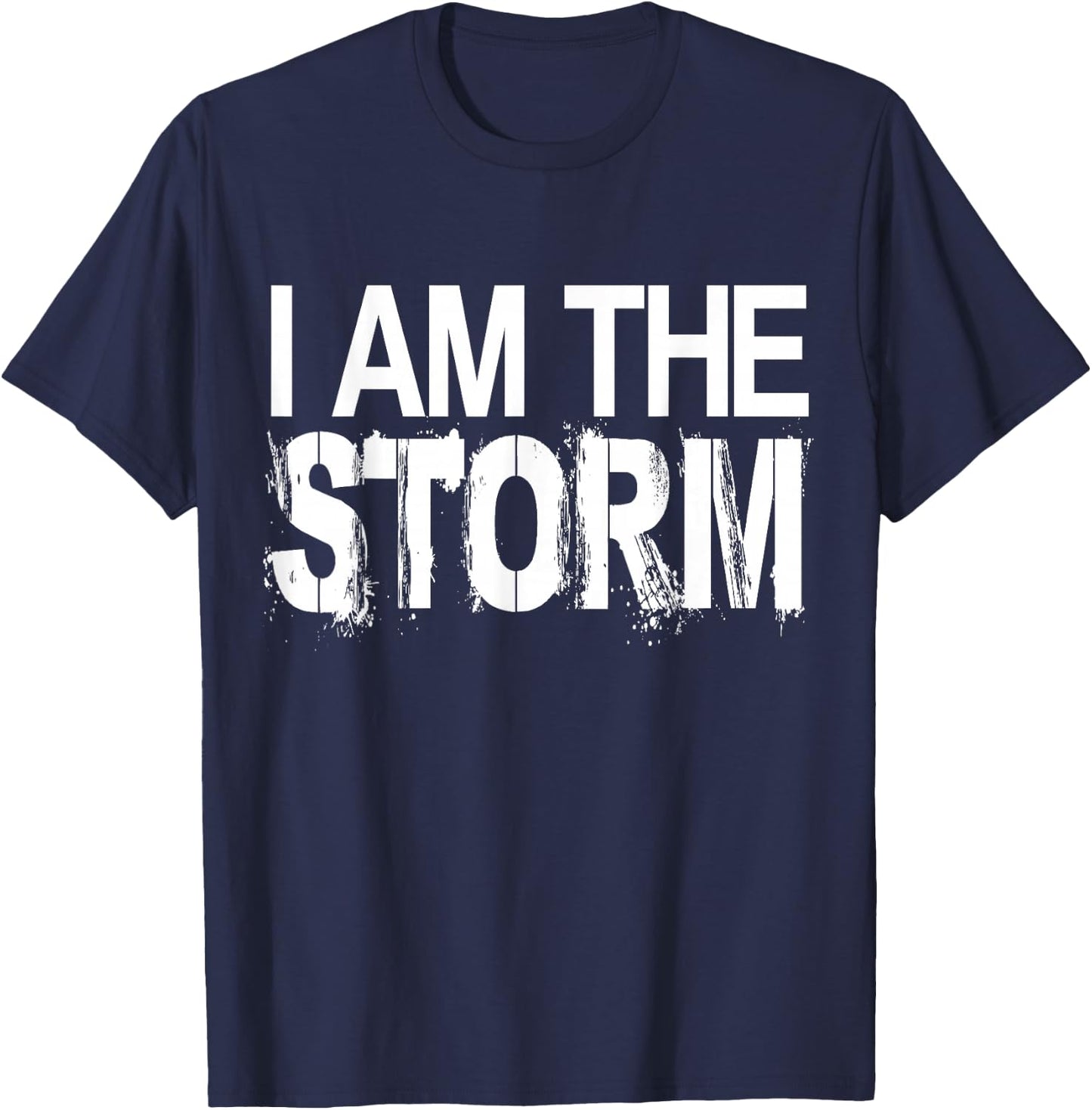I Am The Storm Devil Whispers Motivational T-Shirt - T-Shirt | Navy
