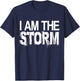 I Am The Storm Devil Whispers Motivational T-Shirt - T-Shirt | Navy