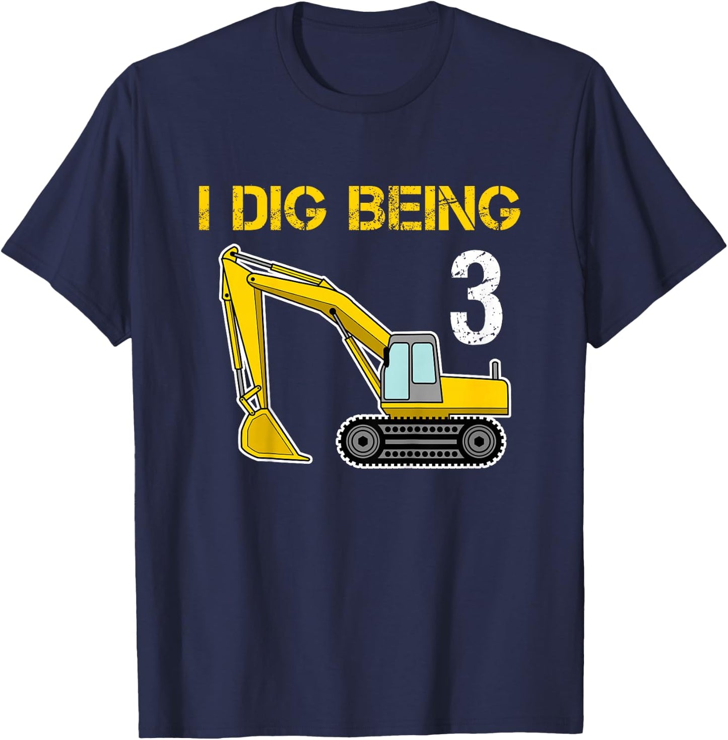 Boys Third Birthday T Shirt - I Dig Being 3 Excavator T-Shirt - T-Shirt | Navy