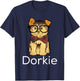 Dorkie Funny Dorky Yorkie Dog T-Shirt - T-Shirt | Navy
