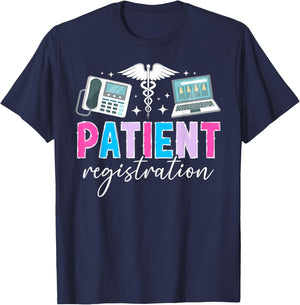 Patient Registration Clerk Patient Registrar T-Shirt - T-Shirt | Navy