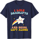 I Like Deadlifts, Left Alone, Gym, Introvert T-Shirt - T-Shirt | Navy
