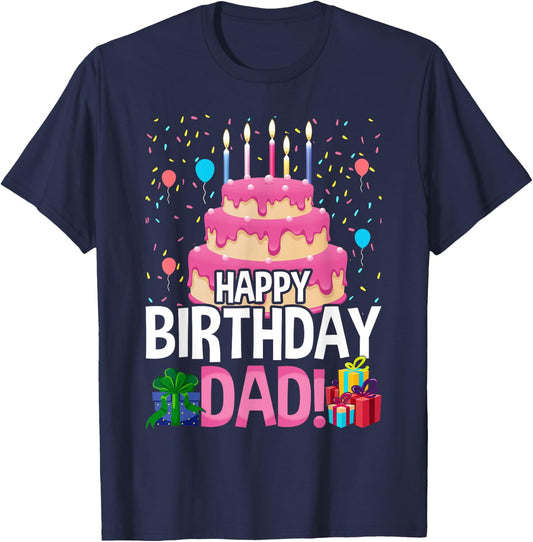 Happy Birthday Daddy Dad Father's Day T-Shirt - T-Shirt | Navy