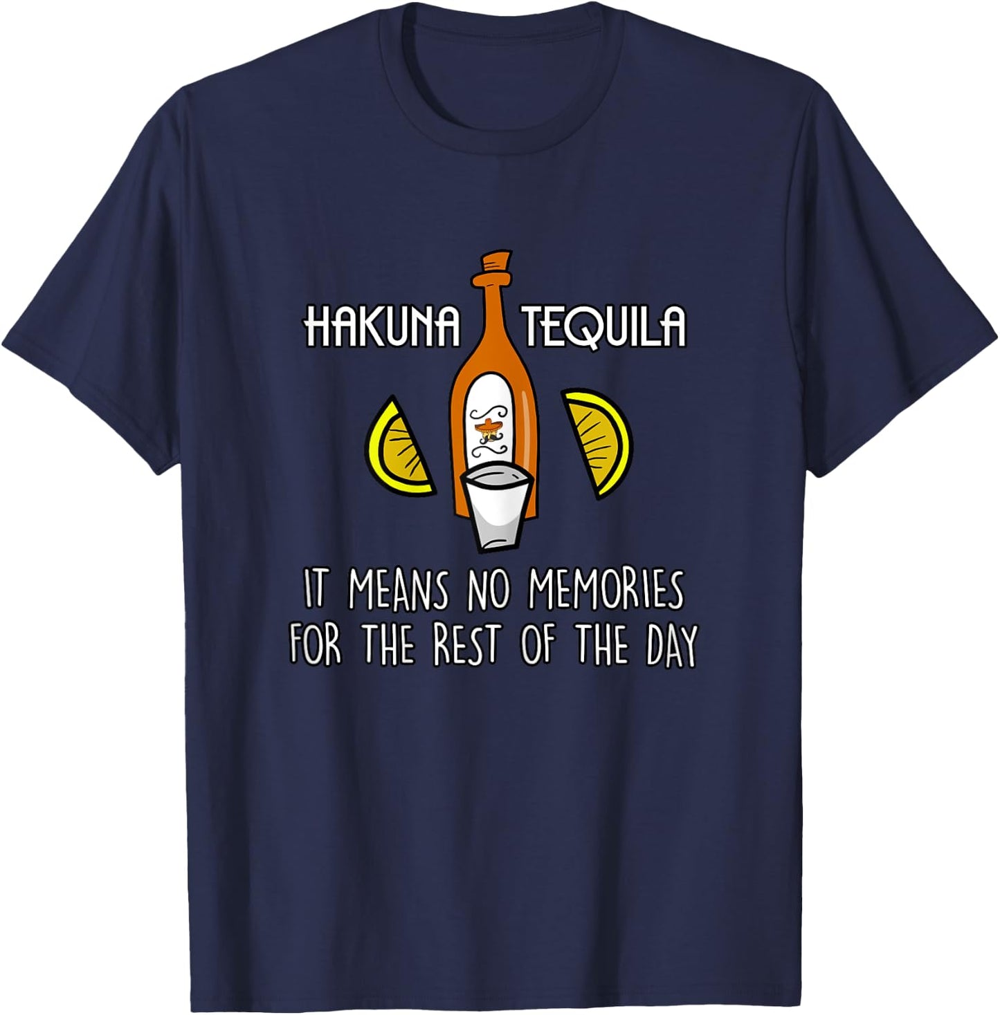 Funny Hakuna Tequila Taco Lover Cinco De Mayo Gift T-Shirt - T-Shirt | Navy