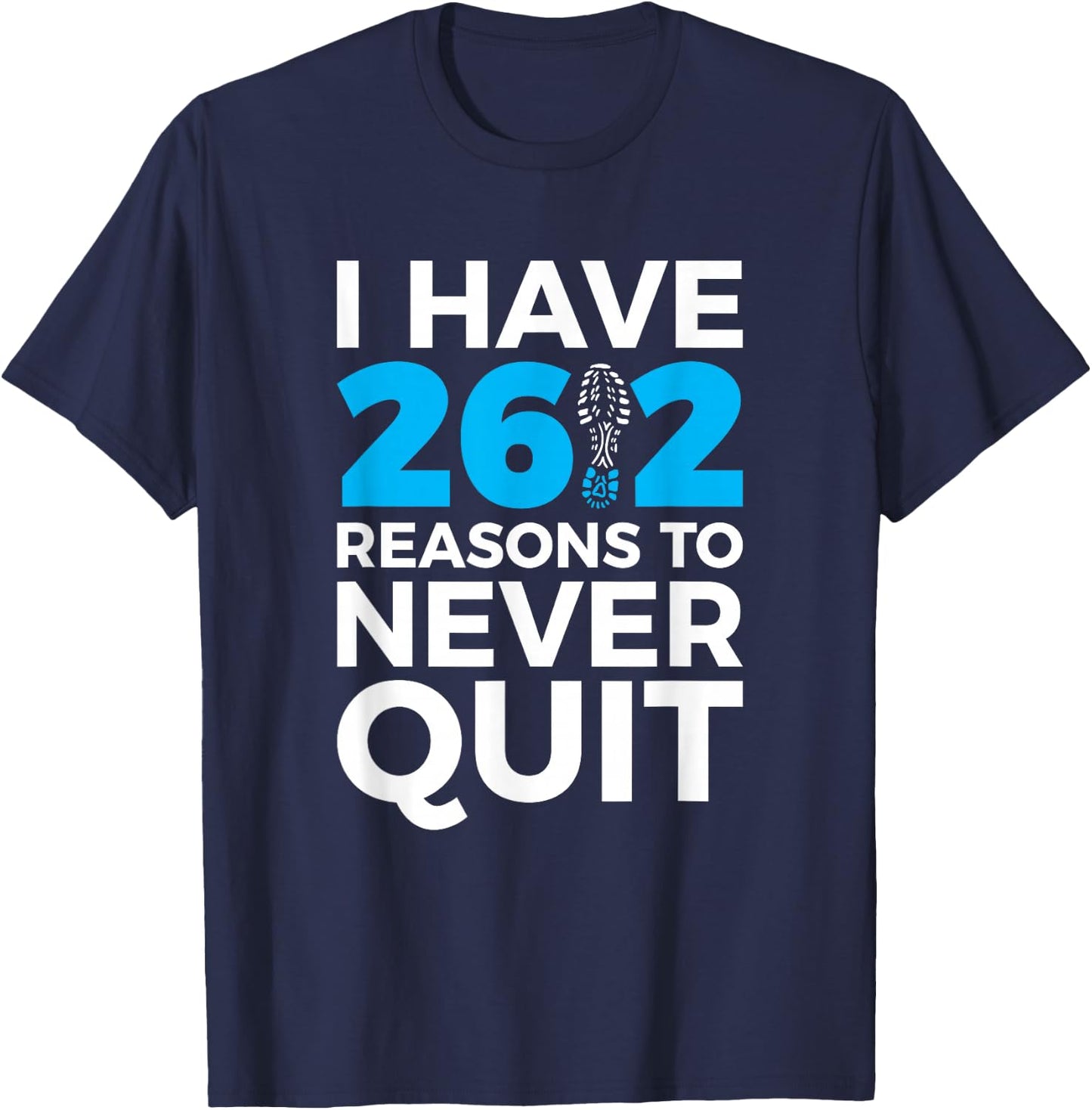 26.2 Reasons Motivational Marathon Runner T-Shirt - T-Shirt | Navy