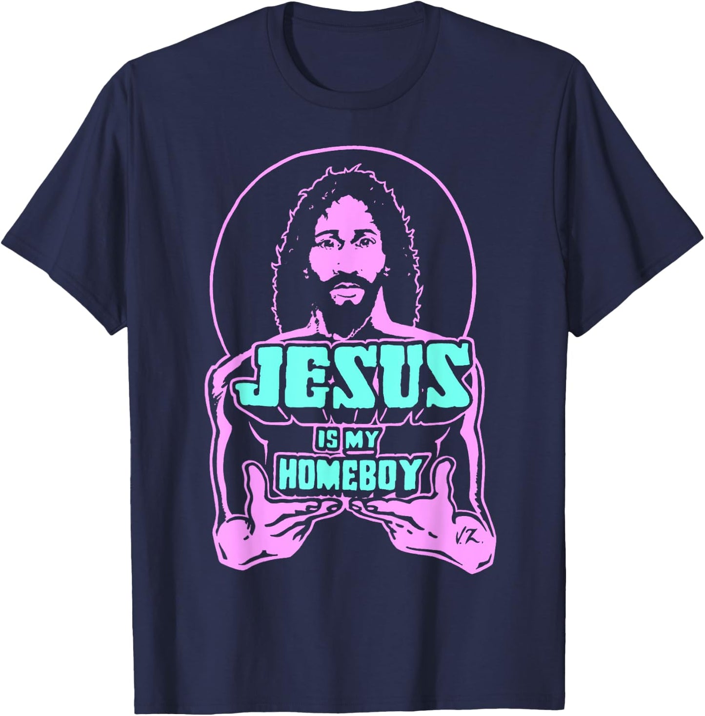 Jesus Is My Homeboy 80s Colours T-Shirt - T-Shirt | Navy
