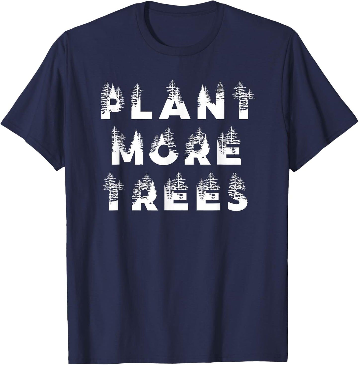Plant More Trees T-Shirt - T-Shirt | Navy