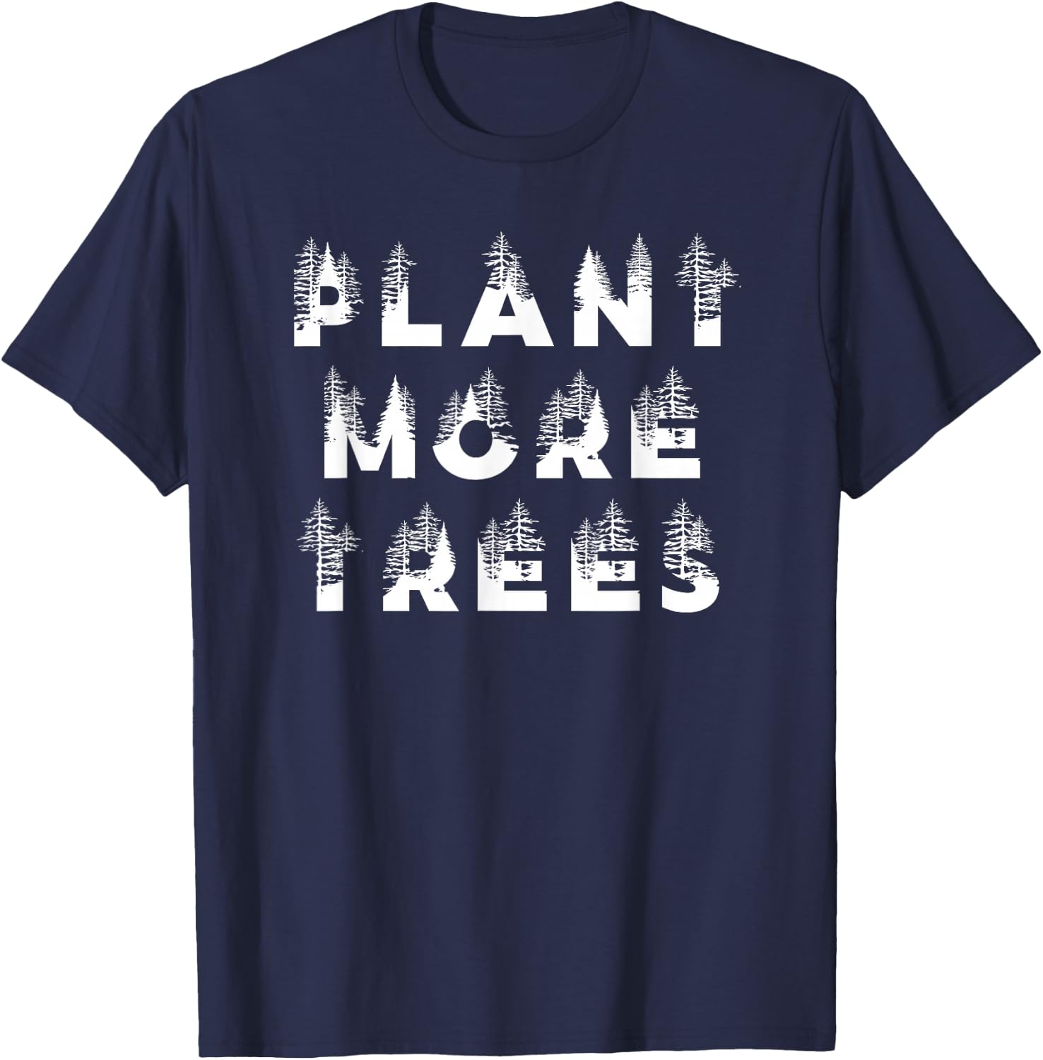 Plant More Trees T-Shirt - T-Shirt | Navy