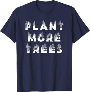 Plant More Trees T-Shirt - T-Shirt | Navy