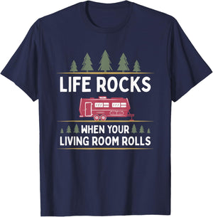 Life Rocks When Your Living Room Rolls RV Camper T-Shirt - T-Shirt | Navy