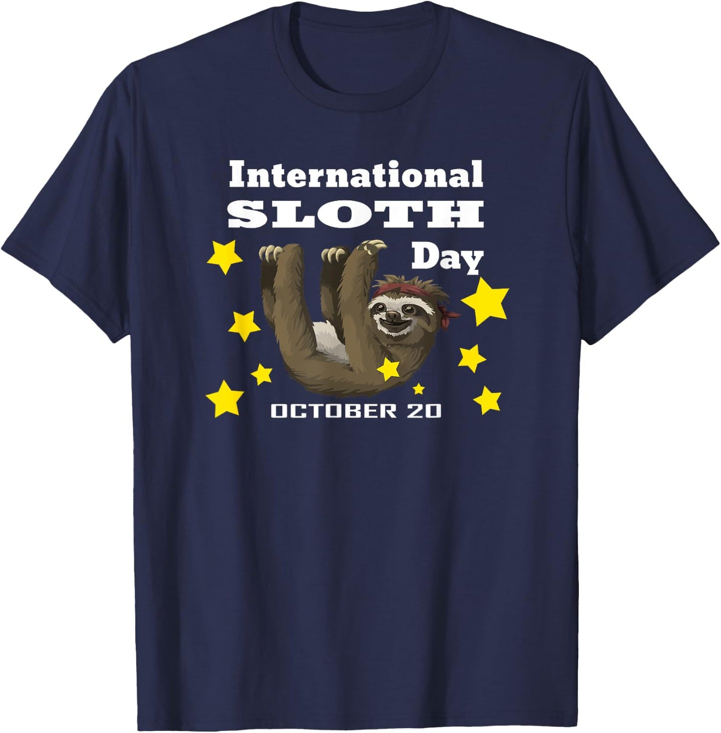 Sloth for International Sloth Day T-Shirt - T-Shirt | Navy