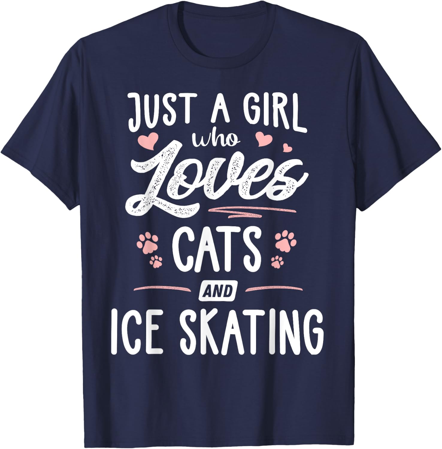 Just A Girl Who Loves Cats And Ice Skating Gift Cat Lover T-Shirt - T-Shirt | Navy