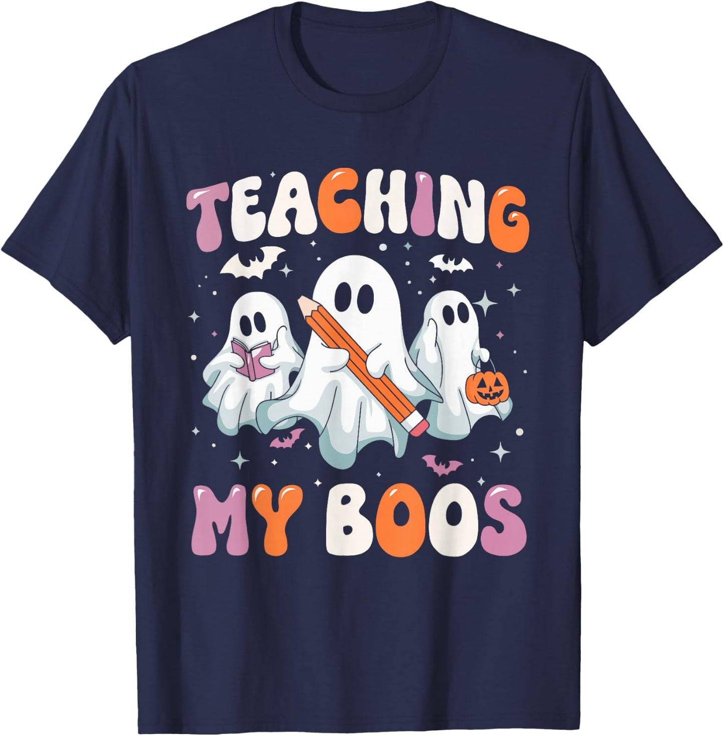 Teaching My Boos Teacher Cute Ghost Teacher Halloween T-Shirt - T-Shirt | Navy