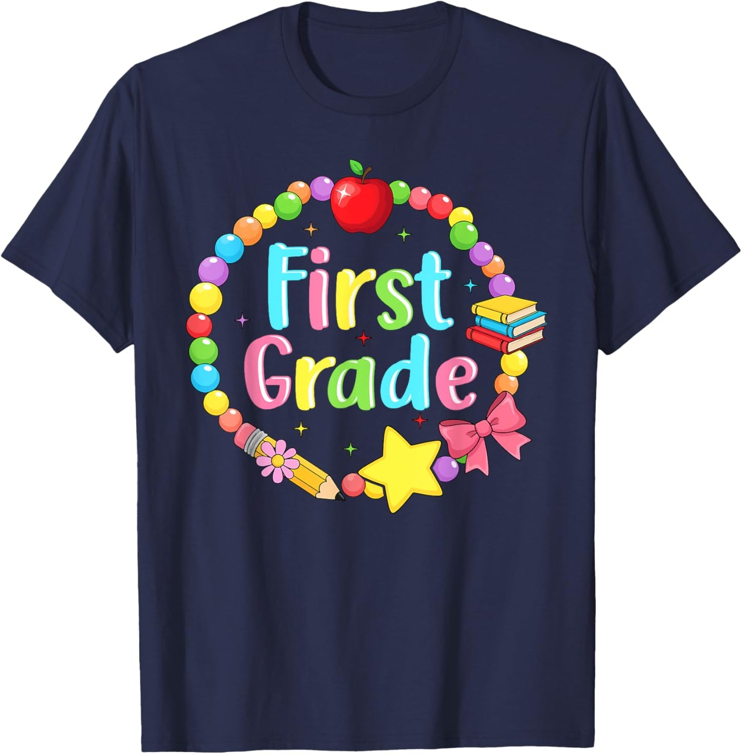 First Grade Colorful Back to School T-Shirt - T-Shirt | Navy