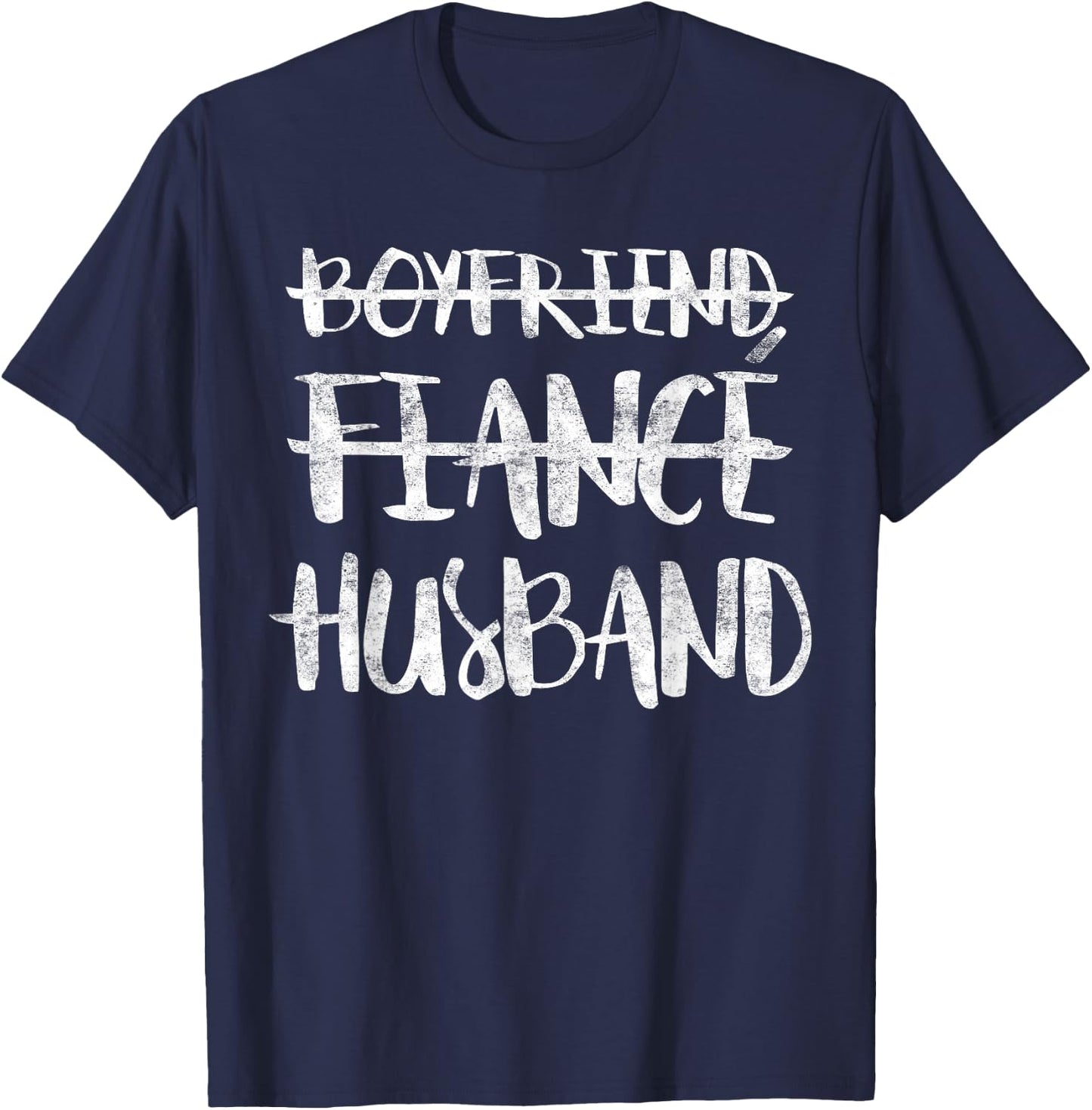 Boyfriend Fiance Husband Married Man Wedding Shirt T-Shirt - T-Shirt | Navy