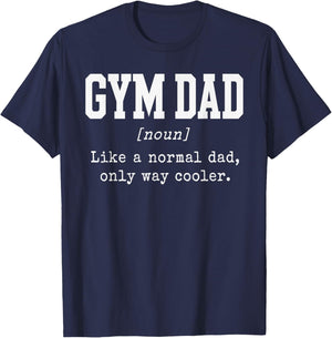Gym Dad T-Shirt - T-Shirt | Navy