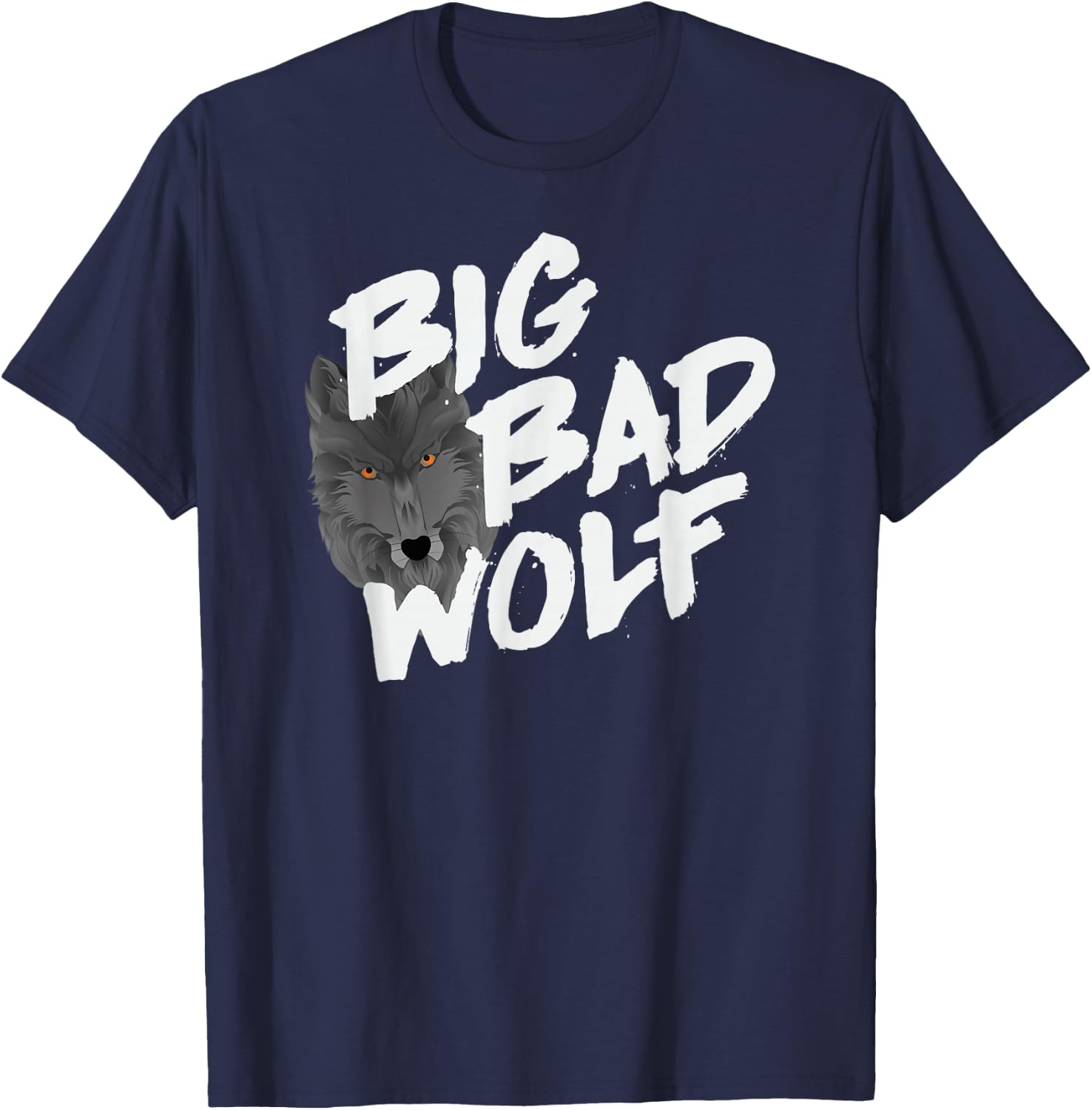 Big Bad Wolf Wolf Face Funny Wolf T-Shirt - T-Shirt | Navy