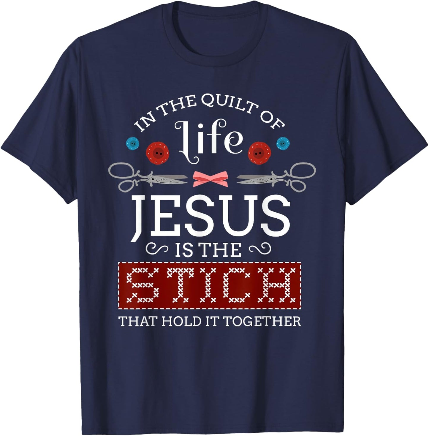Sewing Jesus Shirt Quilting Needle Christian T-Shirt - T-Shirt | Navy