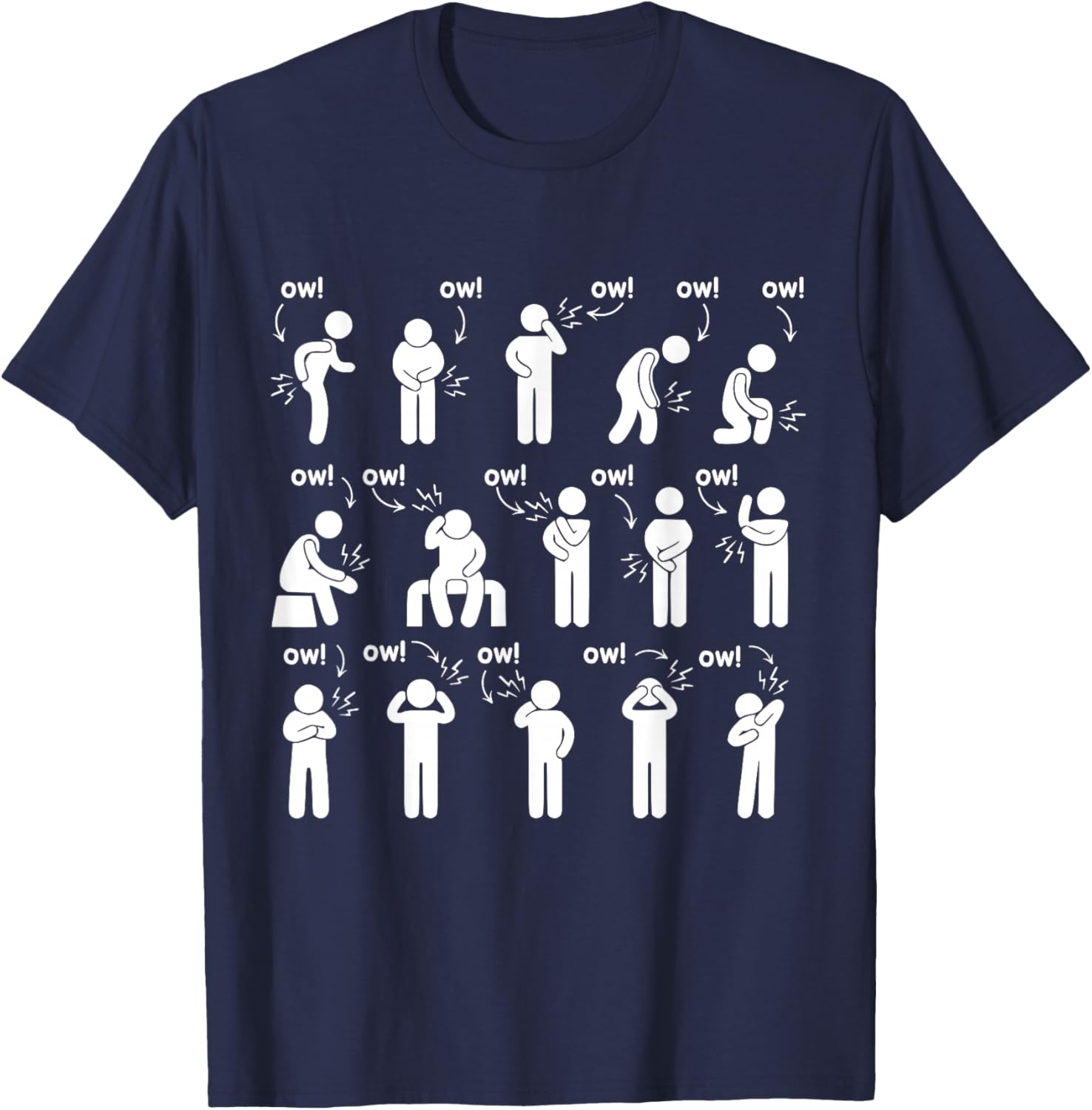 Ow Ow Ow Ow Saying Body Pain Characters Humor Sarcastic T-Shirt - T-Shirt | Navy