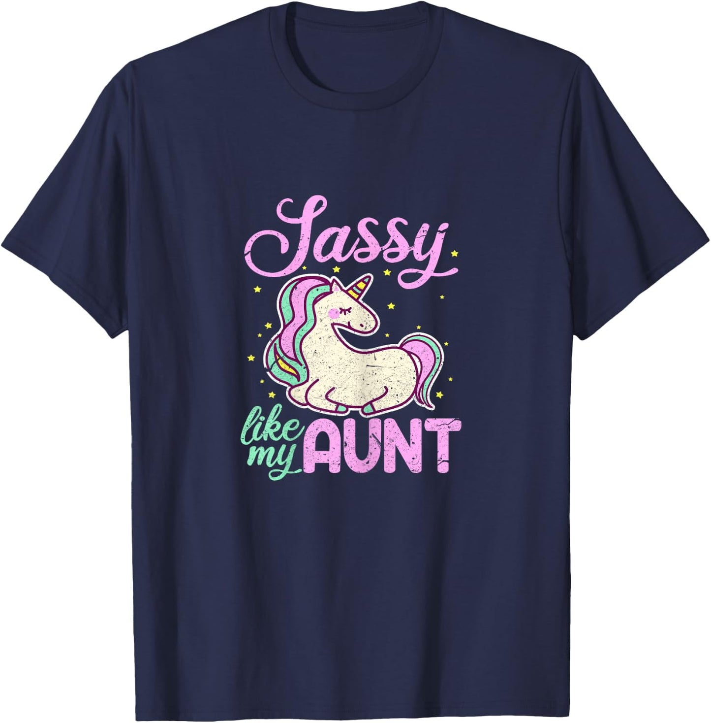 Sassy Like My Aunt Funny Unicorn Niece T-Shirt - T-Shirt | Navy