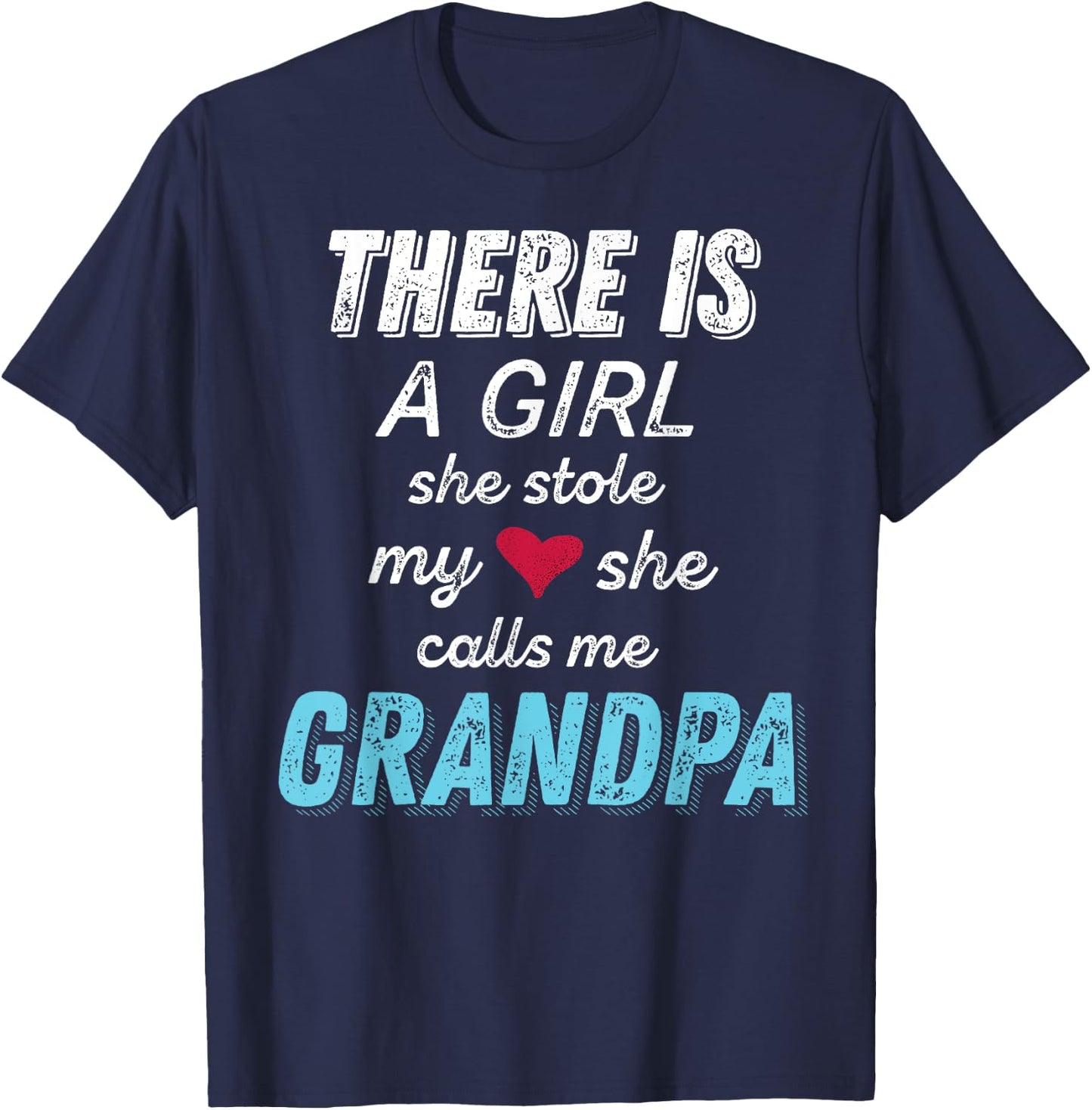 Father's Day Gifts for Grandpa from Granddaughter T-Shirt - T-Shirt | Navy