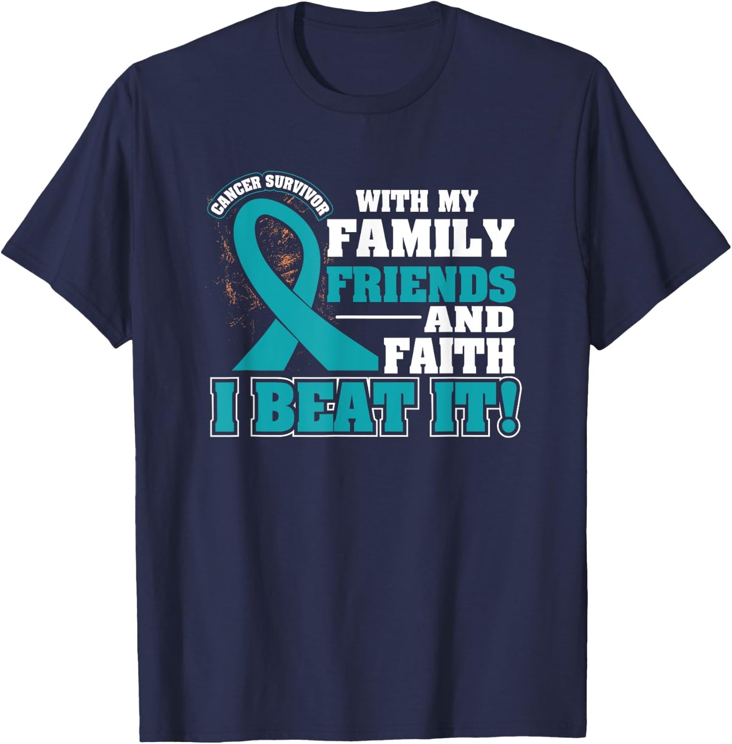 Family Faith I Beat It Ovarian Cancer Awareness Ribbon Gifts T-Shirt - T-Shirt | Navy